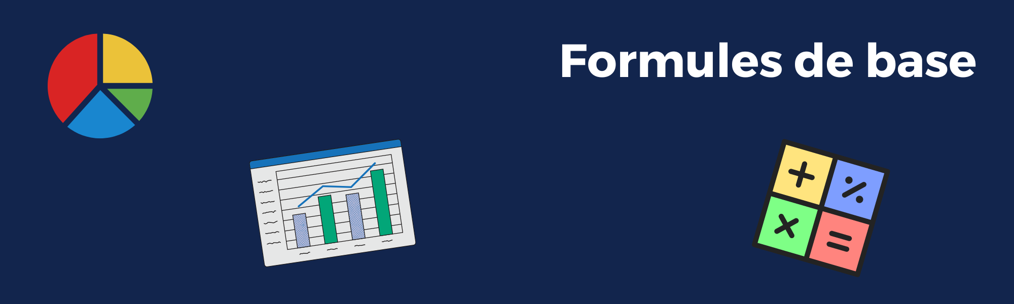 formules de base
