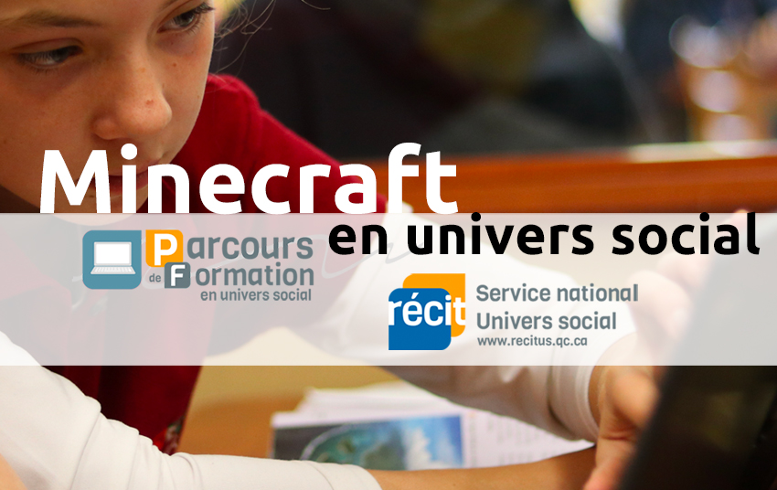 Image de cours - Minecraft Éducation en univers social