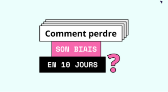 Image de cours - Comment perdre son biais en 10 jours?