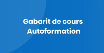 Image de cours - Gabarit autoformation Campus RÉCIT