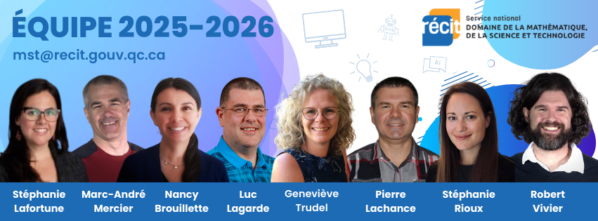 Les membres de l'équipe RÉCIT MST