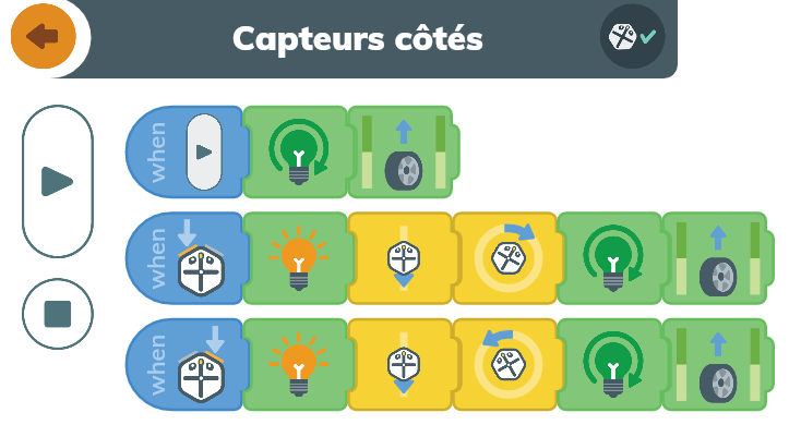 Les capteurs de côtés sont actionnés par le contact et utilisent les blocs « Quand » qui pointent la ligne orange.