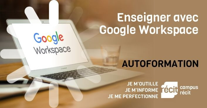 Enseigner avec Google Workspace