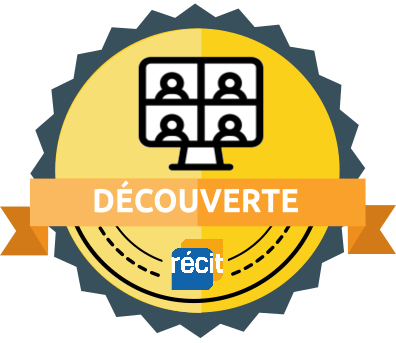 Badge Découverte enseigner à l'aide de la visioconférence